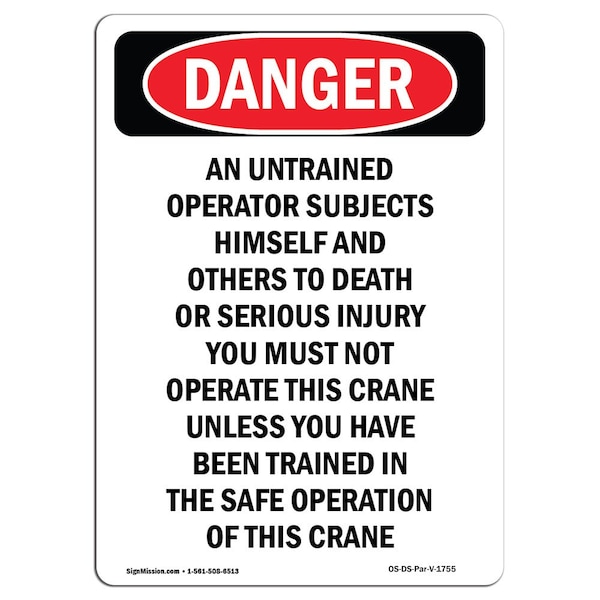 OSHA, Portrait Do Not Operate Crane Unless Trained, 5in X 3.5in, 10PK, 3.5" W, 5" L, Portrait, PK10